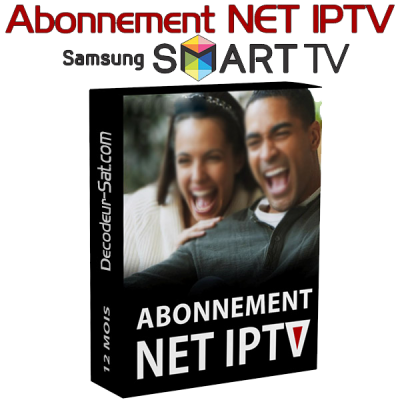 ABONNEMENT NET IPTV POUR SAMSUNG SMART TV 12 MOIS