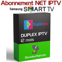 ABONNEMENT DUPLEX IPTV POUR SAMSUNG SMART TV 12 MOIS