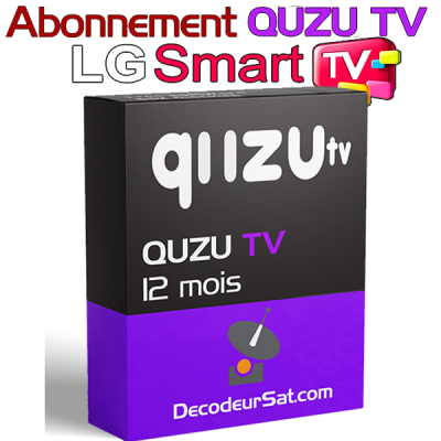 ABONNEMENT QUZU TV IPTV POUR LG SMART TV 12 MOIS