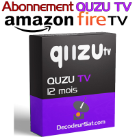 ABONNEMENT QUZU TV IPTV POUR AMAZON FIRE TV 12 MOIS